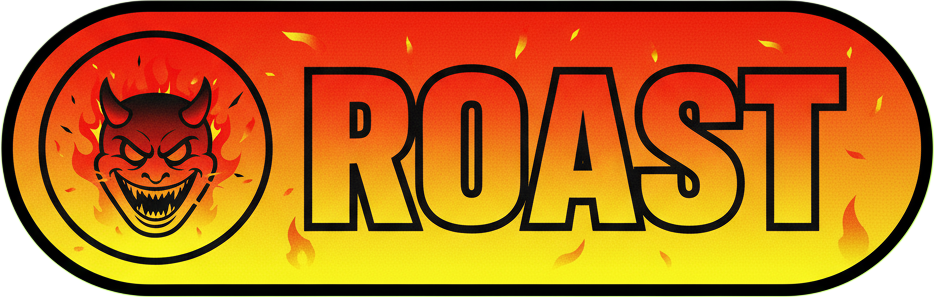 Roast